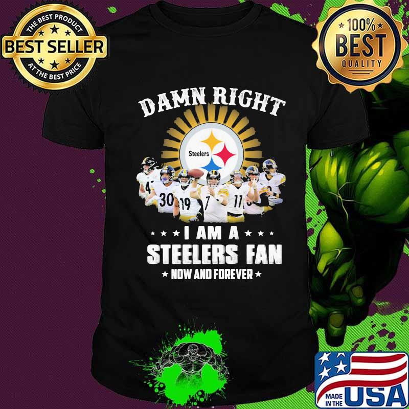 Dawn Right I Am I Steelers Fan Now And Forever Rugby Shirt