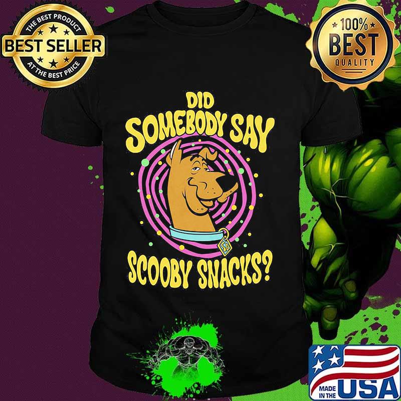 Did somebody say scooby snacks shirt