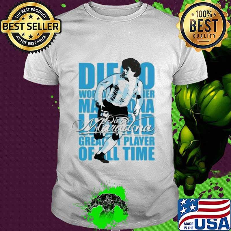 Diego Maradona Legend Greatest Player Of All Time Legend Genius Football Shirt