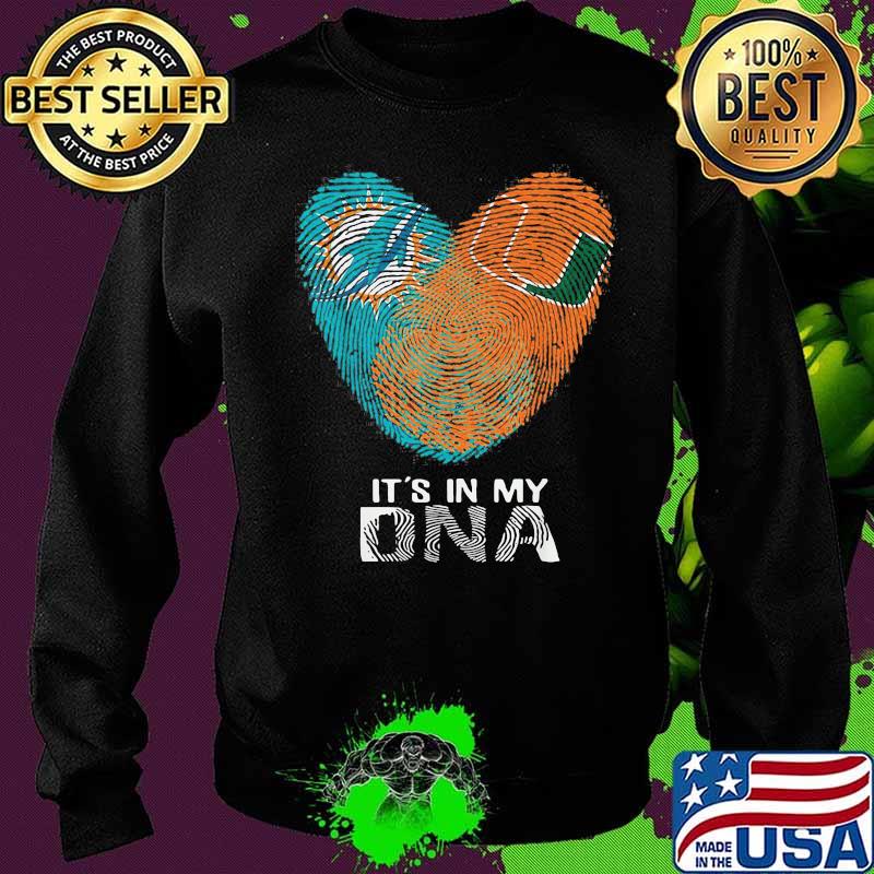 Dolphins Hurricanes It's In My Dna Heart Fingerprints Shirt Sweater Dolphins Hurricanes It's In My Dna Heart Fingerprints Shirt Sweater