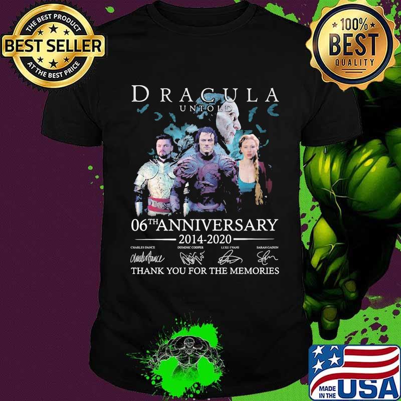 Dracula untold 06th anniversary 2014 2020 thank you for the memories signatures shirt