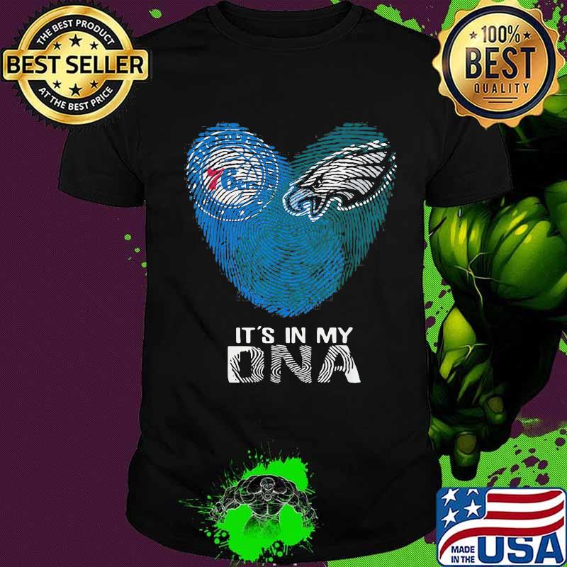 Eagles 76ers It's In My Dna Heart Fingerprints Shirt