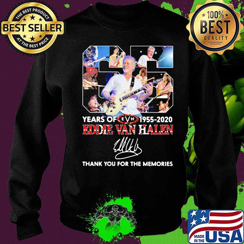 Eddie Van Halen Legends Never Die 65 Years Of 1955 2020 Thank You For The Memories Shirt Sweater Eddie Van Halen Legends Never Die 65 Years Of 1955 2020 Thank You For The Memories Shirt Sweater