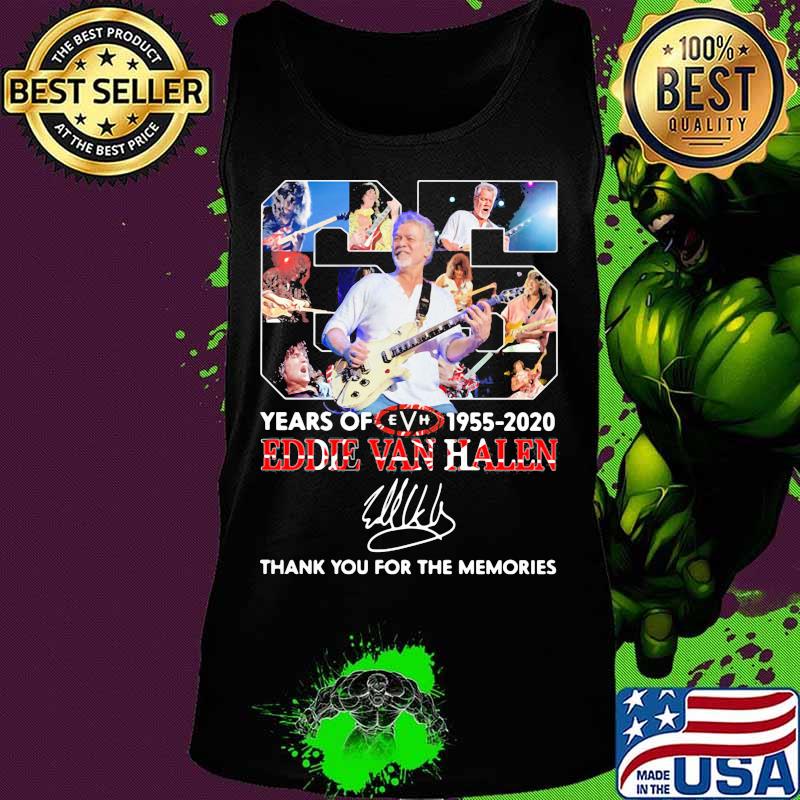 Eddie Van Halen Legends Never Die 65 Years Of 1955 2020 Thank You For The Memories Shirt Tank top Eddie Van Halen Legends Never Die 65 Years Of 1955 2020 Thank You For The Memories Shirt Tank top