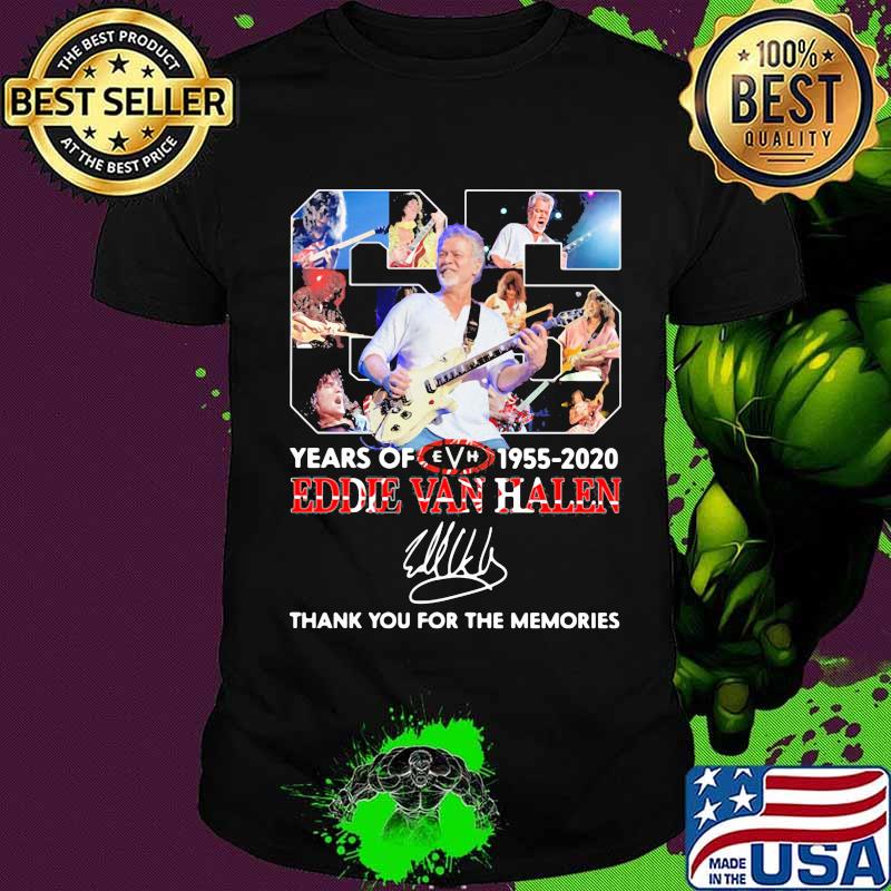 Eddie Van Halen Legends Never Die 65 Years Of 1955 2020 Thank You For The Memories Shirt