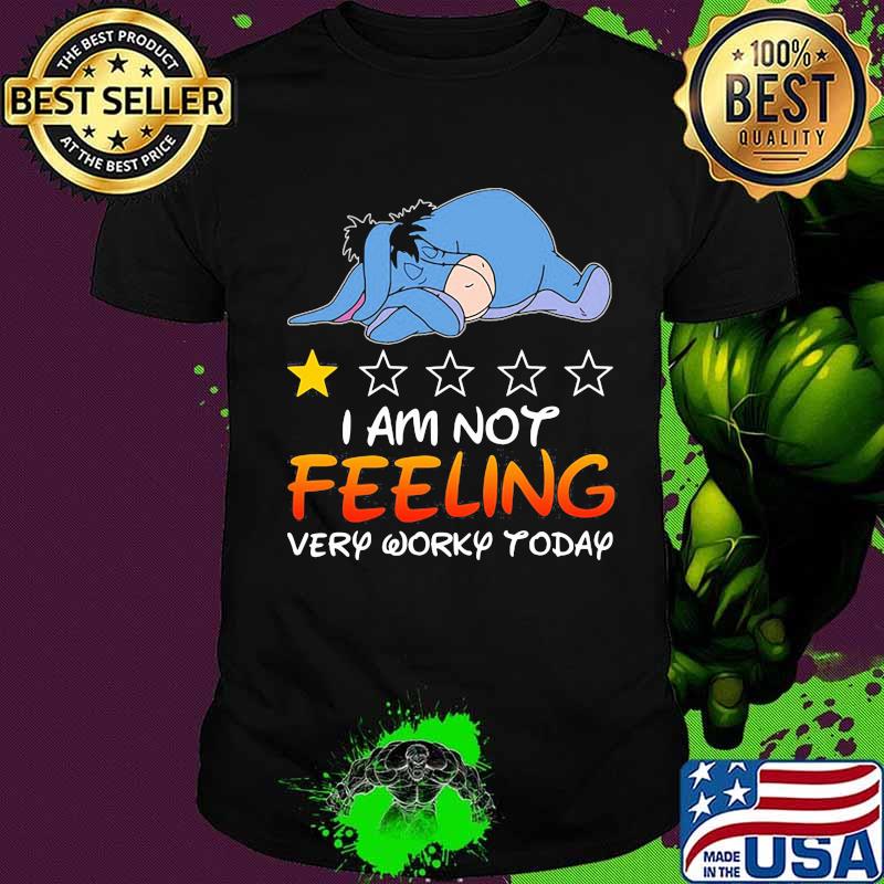 Eeyore donkey i am not feeling very worky today stars shirt