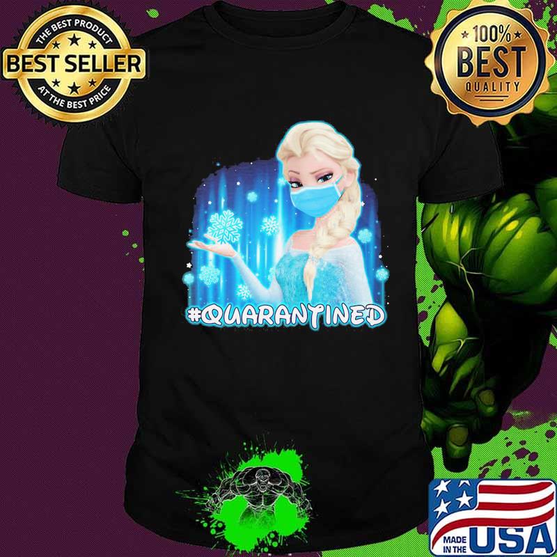 Elsa mask frozen fever quarantined shirt