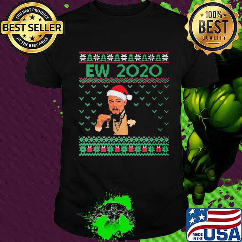 Ew 2020 Wine Wear Hat Santa Urgly Merry Christmas Shirt