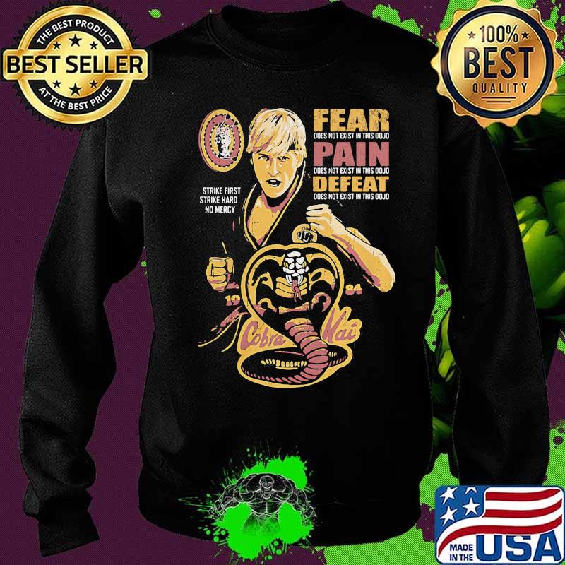 Fear pain defeat cobra mai s Sweater Fear pain defeat cobra mai s Sweater