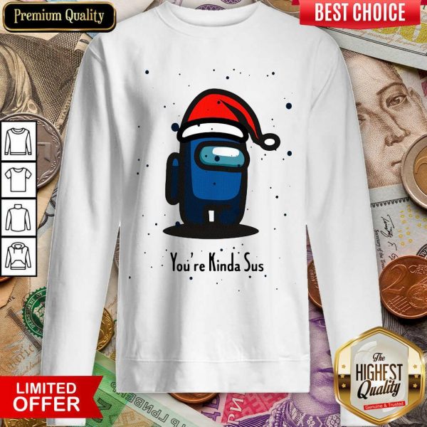 good-among-us-youre-kinda-sus-christmas-sweatshirt-600x600-1.jpg