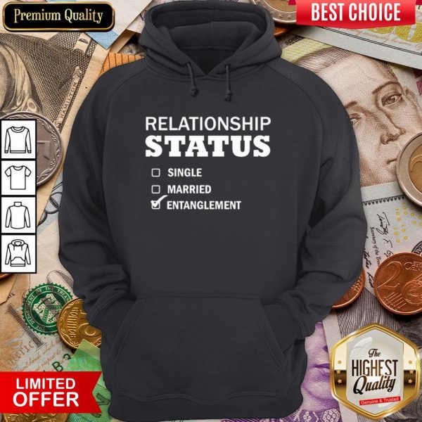 good-relationship-status-single-married-entanglement-hoodie-600x600-1.jpg
