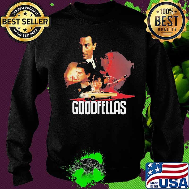 Goodfellas Do I Amuse You The Very Best Goodfellas Quotes Shirt Sweater Goodfellas Do I Amuse You The Very Best Goodfellas Quotes Shirt Sweater