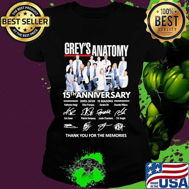 Grey's anatomy 15th anniversary 2005 2020 15 seasons thank you for the memories signatures s Ladies tee Grey's anatomy 15th anniversary 2005 2020 15 seasons thank you for the memories signatures s Ladies tee