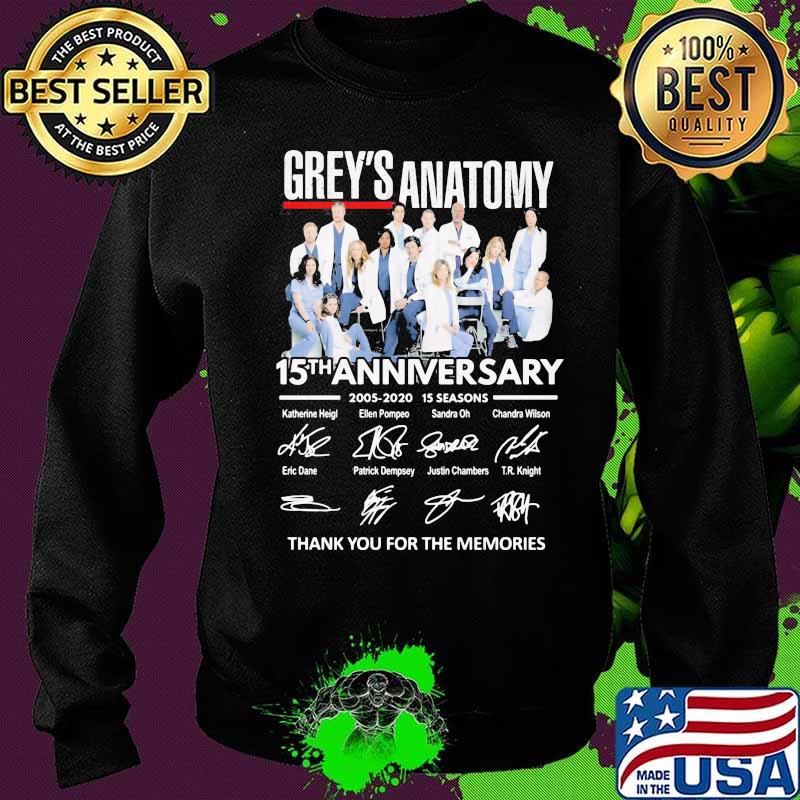 Grey's anatomy 15th anniversary 2005 2020 15 seasons thank you for the memories signatures s Sweater Grey's anatomy 15th anniversary 2005 2020 15 seasons thank you for the memories signatures s Sweater