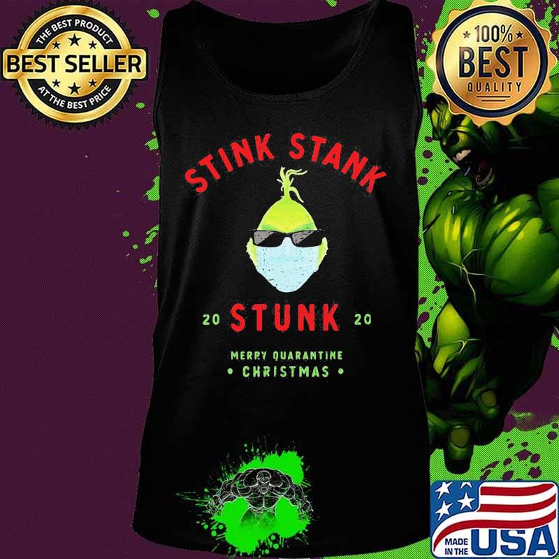 Grinch mask stink stank stunk 2020 merry quarantine christmas s Tank top Grinch mask stink stank stunk 2020 merry quarantine christmas s Tank top