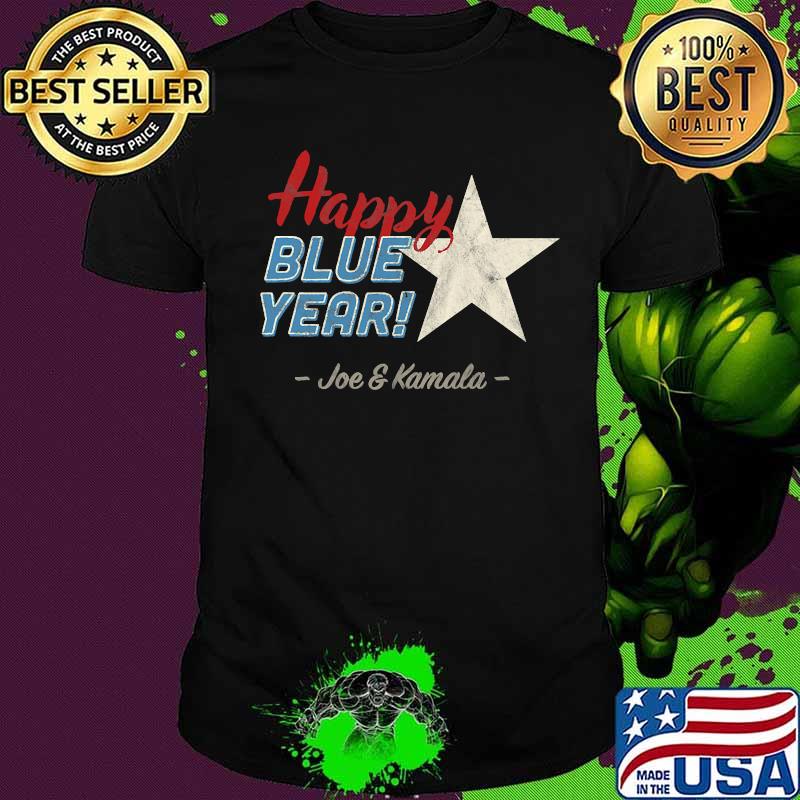 Happy Blue Year Joe Biden Kamala Harris Vintage Shirt