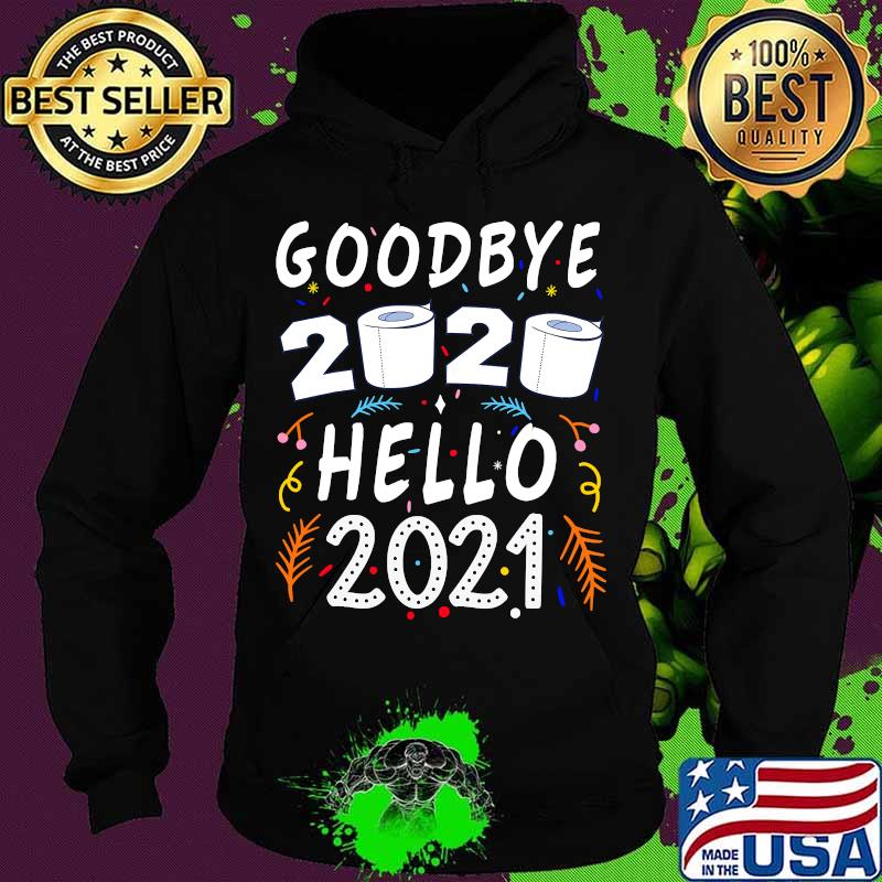 Happy new year 2021 hello eve goodbye 2020 pajama family s Hoodie Happy new year 2021 hello eve goodbye 2020 pajama family s Hoodie