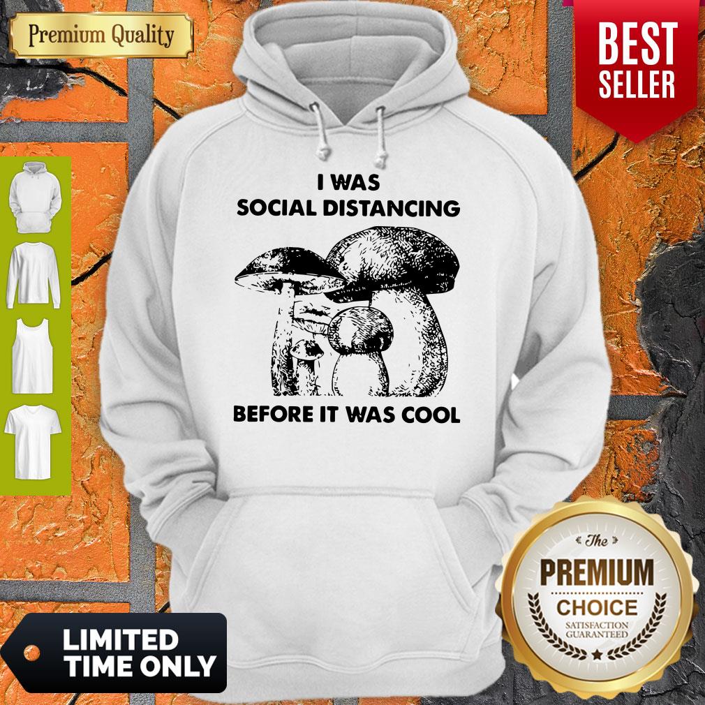 Top I Was Social Distancing Before It Was Cool Shirt