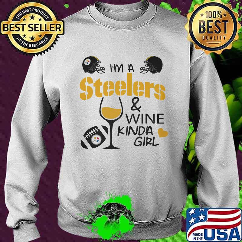 I'm a pittsburgh steelers and wine kinda girl heart s Sweater I'm a pittsburgh steelers and wine kinda girl heart s Sweater