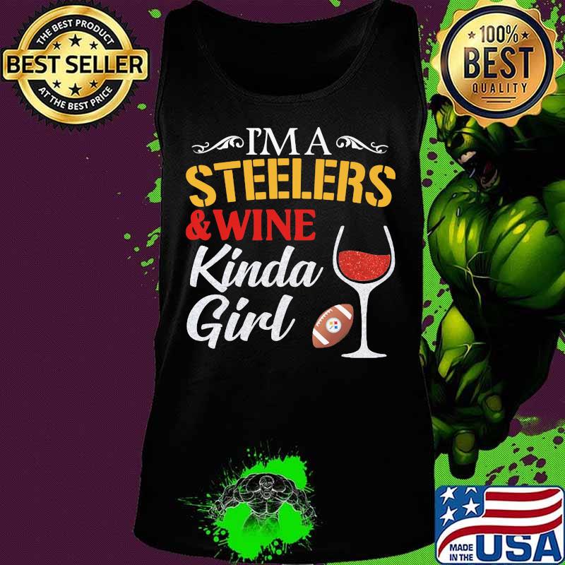 I'm a pittsburgh steelers and wine kinda girl s Tank top I'm a pittsburgh steelers and wine kinda girl s Tank top