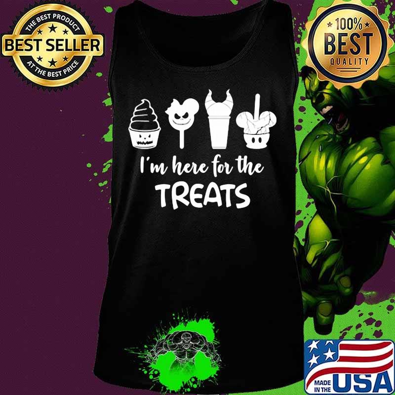 I'm here for the treats disney s Tank top I'm here for the treats disney s Tank top