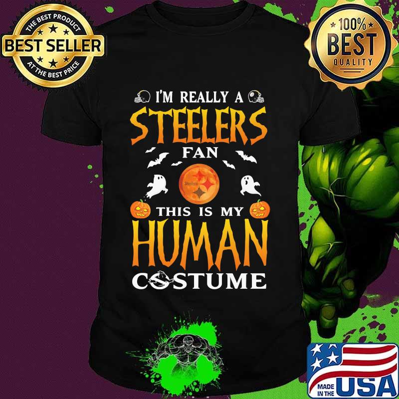 I'm really a pittsburgh steelers fan this is my human costume halloween shirt