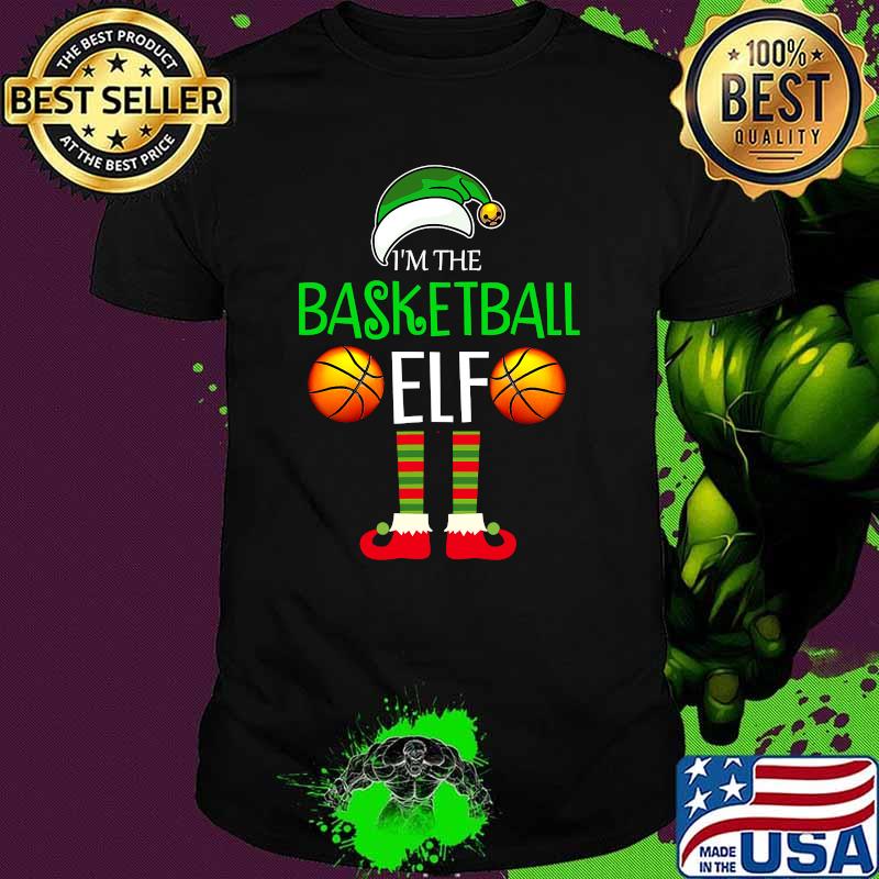 I'm The Basketball Elf Sport Matching Family Christmas Shirt