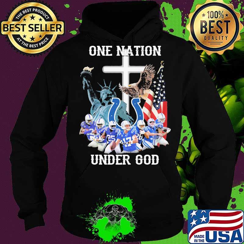 Indianapolis colts one nation under god s Hoodie Indianapolis colts one nation under god s Hoodie