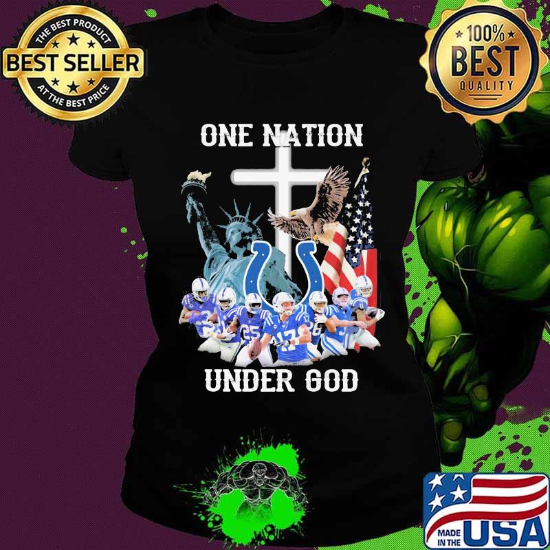 Indianapolis colts one nation under god s Ladies tee Indianapolis colts one nation under god s Ladies tee