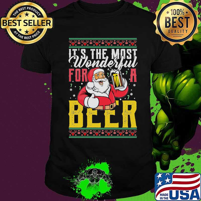 It’s The Most Wonderful Time For A Beer Christmas Santa Beer Shirt