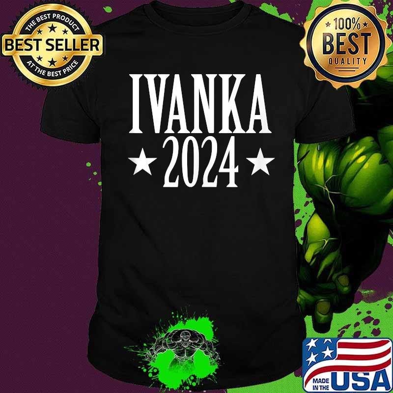 Ivanka 2024 Election Vote Stars Shirt