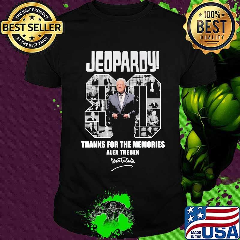 Jeopardy 80 thanks for the memories alex trebek signature shirt