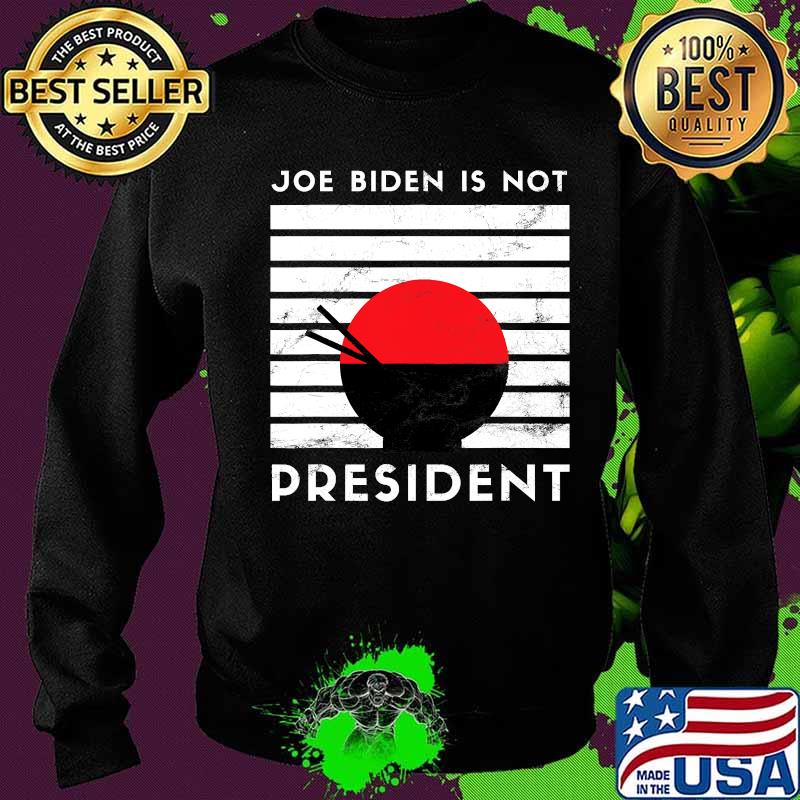 Joe Biden Is Not My President Sunset Shirt Sweater Joe Biden Is Not My President Sunset Shirt Sweater