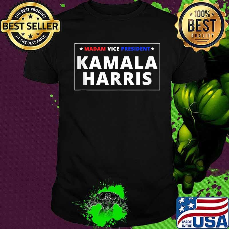 Kamala Harris Madam Vice President 2020 Shirt