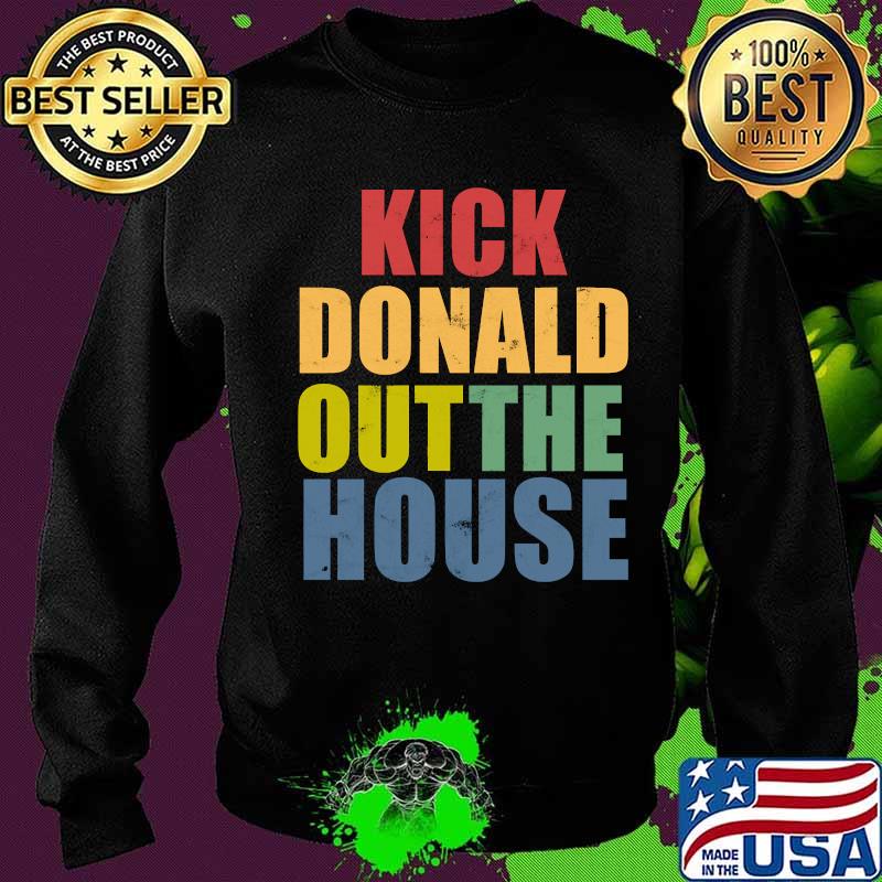 Kick donald outthe house vintage s Sweater Kick donald outthe house vintage s Sweater
