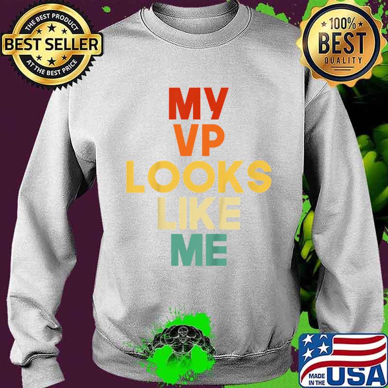Kids my vp looks like me s Sweater Kids my vp looks like me s Sweater