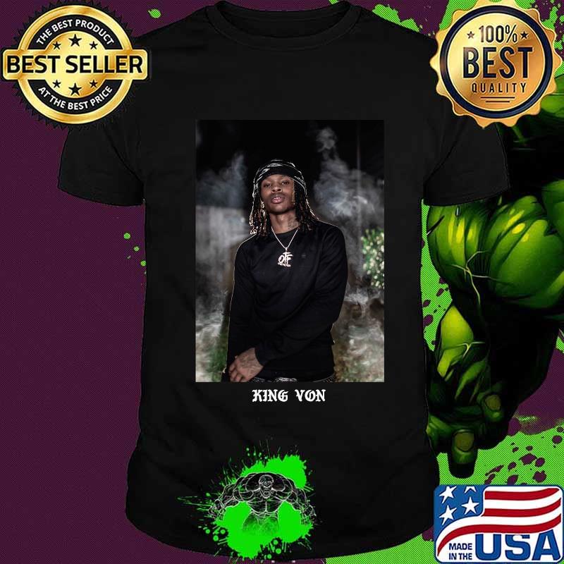 King von rapper welcome to o block shirt