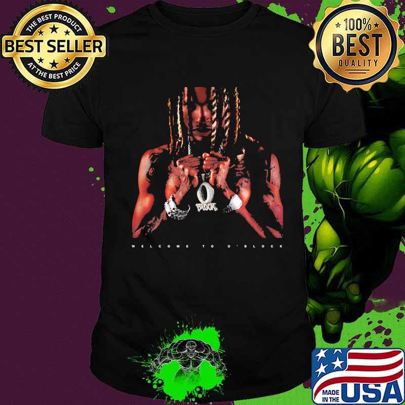 king von welcome to o block shirt king von welcome to o block shirt
