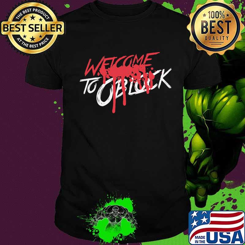 King von welcome to oblock 2020 shirt