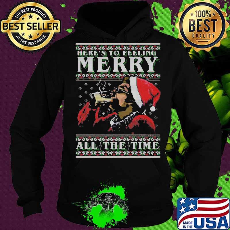 Kramer here's to feeling merry all the time ugly christmas s Hoodie Kramer here's to feeling merry all the time ugly christmas s Hoodie