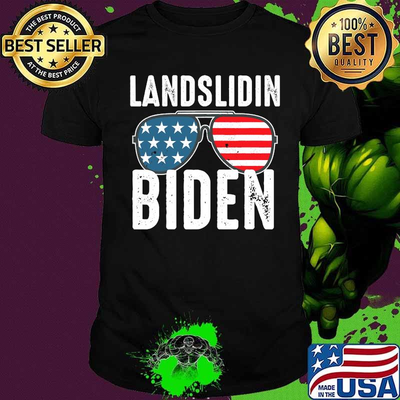 Landslidin biden victory biden won 2020 trump lost shirt