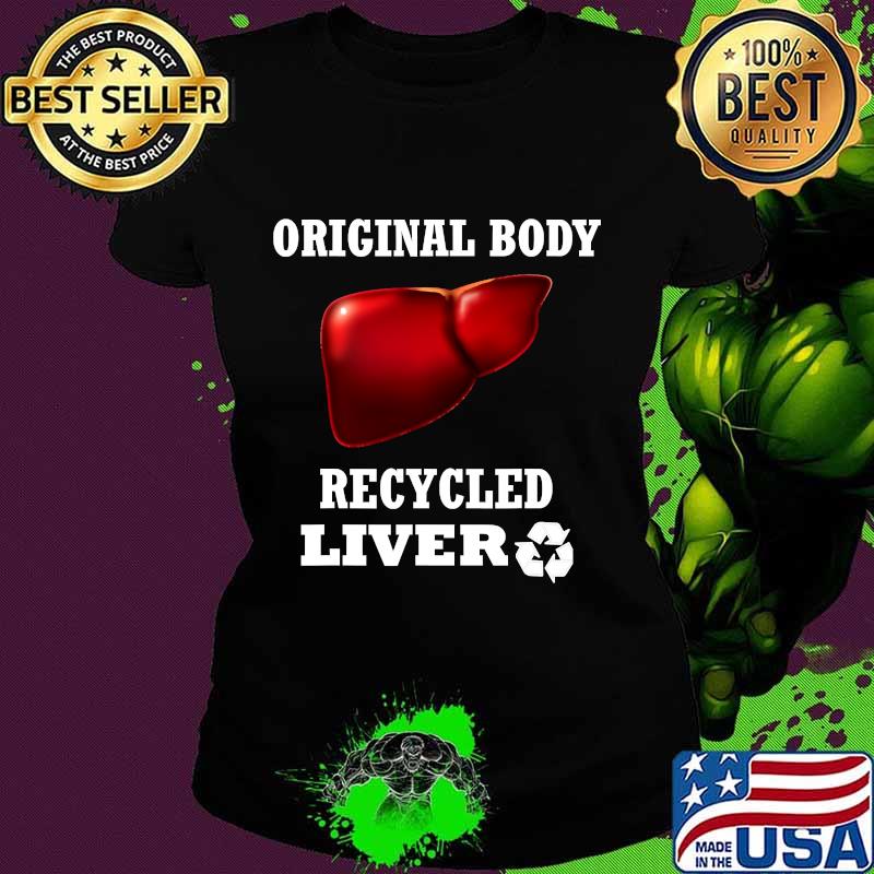 Liver transplant organ recipient liver transplant s Ladies tee Liver transplant organ recipient liver transplant s Ladies tee