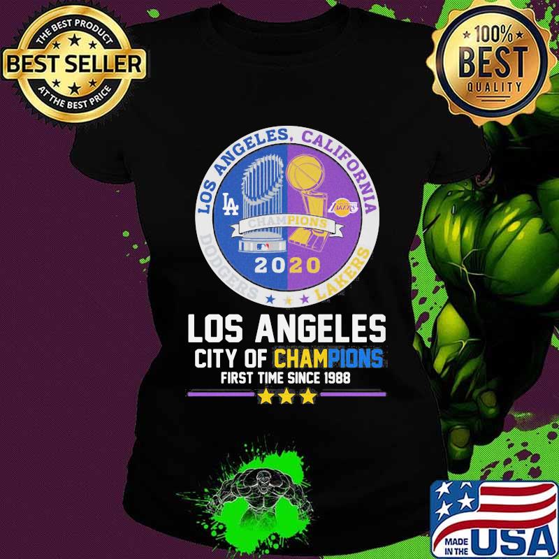 Los angeles, california dodgers lakers los angeles city of champions first time since 1988 s Ladies tee Los angeles, california dodgers lakers los angeles city of champions first time since 1988 s Ladies tee