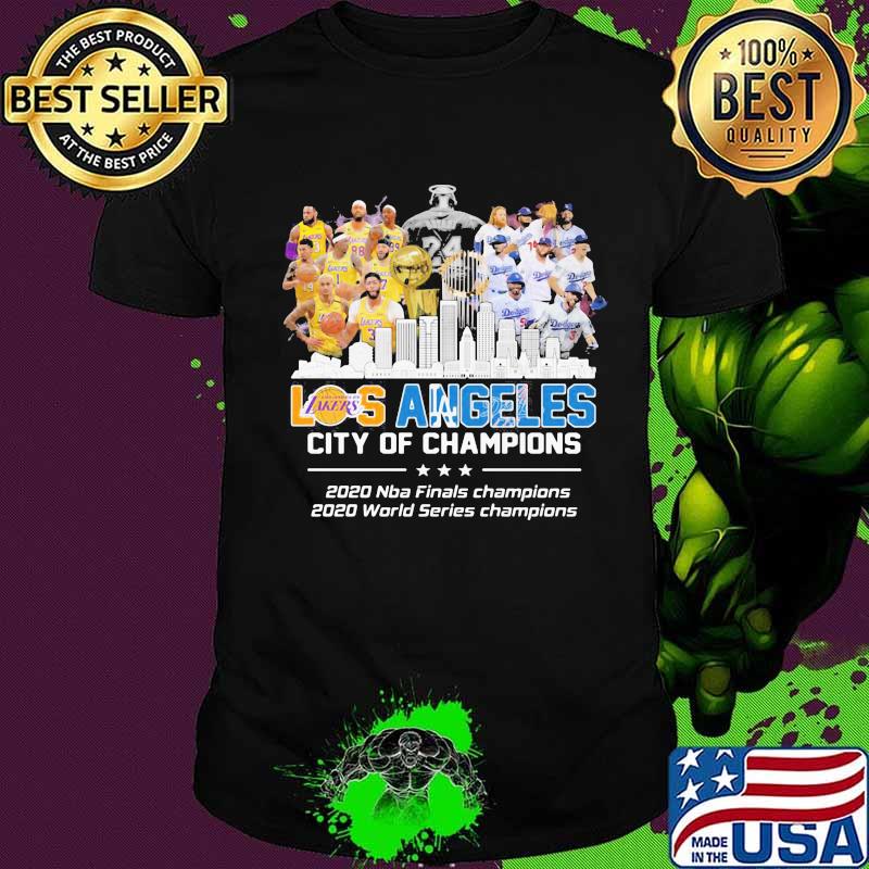 Los angeles city of champions 2020 nba finals champions 2020 world series champions shirt