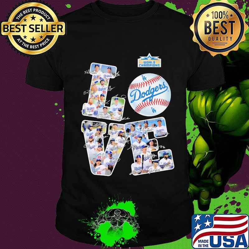 Los angeles dodgers love baseball shirt