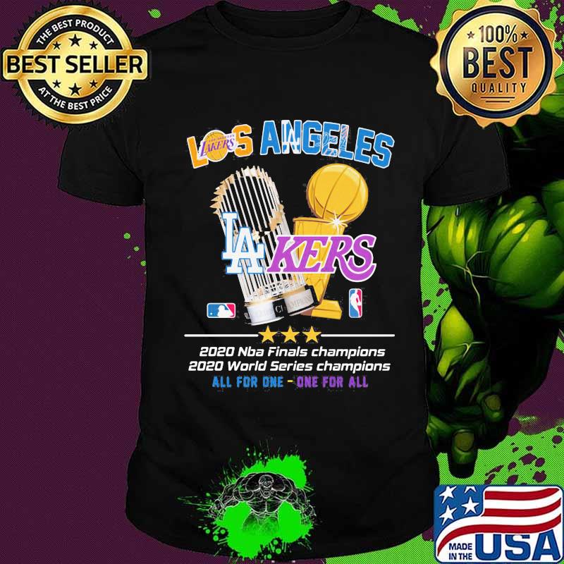 Los angeles lakers 2020 nba finals champions world series champions all for one one for all shirt