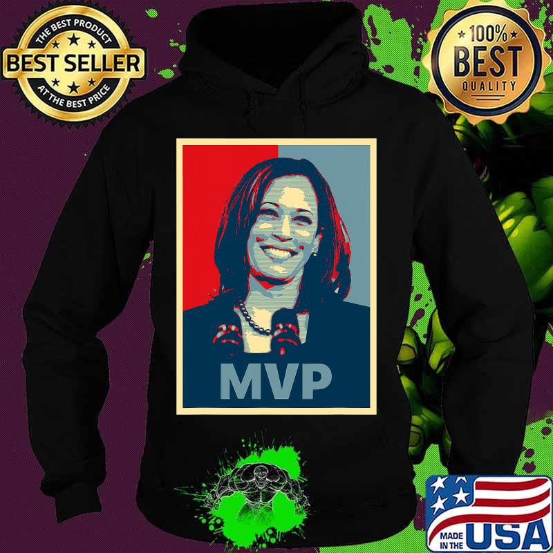 Madam Vice President MVP Kamala Harris First Female Black VP Shirt Hoodie Madam Vice President MVP Kamala Harris First Female Black VP Shirt Hoodie