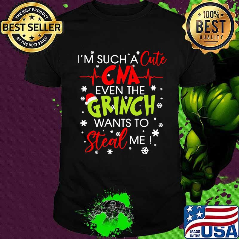 Merry christmas i'm such a cute cna even the grinch wants to steal me snow shirt