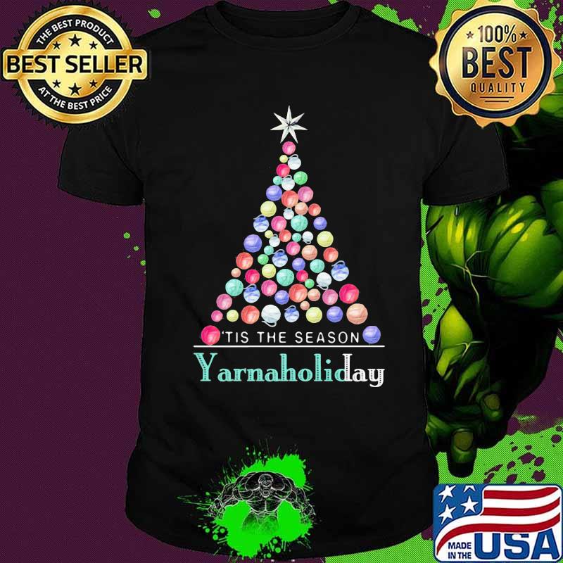 Merry christmas tree tis the season yarn a holiday shirt