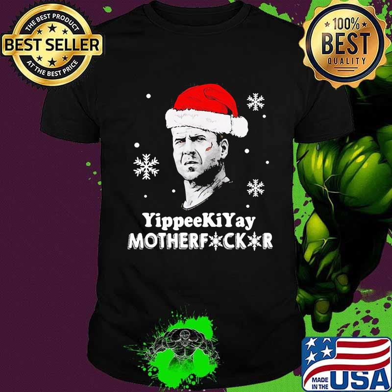Merry christmas yippee ki yay mother fuck kur shirt